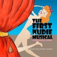 THE FIRST NUDIE MUSICAL Reading Held During LA Fest Of New Musicals 6/15, 6/16